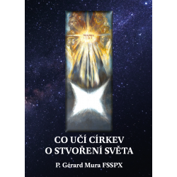 Co učí Církev o stvoření světa